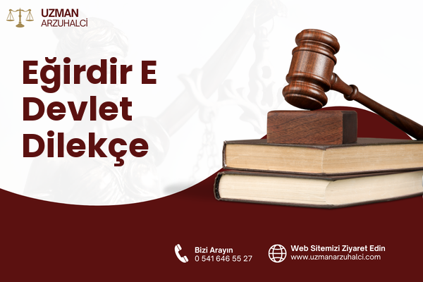 Eğirdir E Devlet Dilekçe