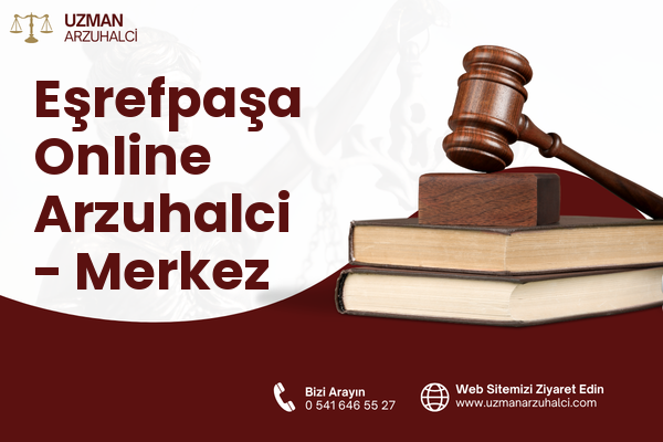 Eşrefpaşa Online Arzuhalci - Merkez