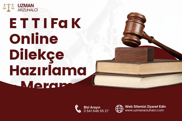 E T T I Fa K Online Dilekçe Hazırlama - Meram