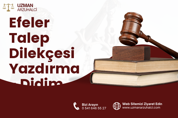 Efeler Talep Dilekçesi Yazdırma - Didim