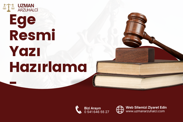 Ege Resmi Yazı Hazırlama - Dalaman