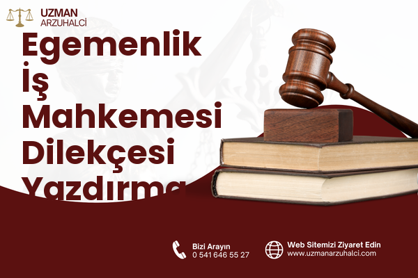 Egemenlik İş Mahkemesi Dilekçesi Yazdırma - Bornova