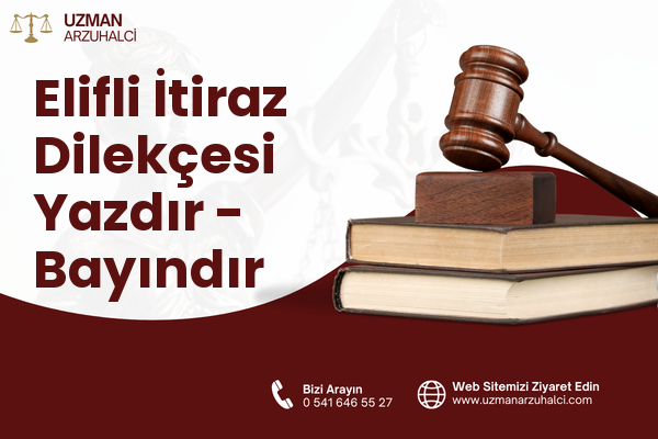 Elifli İtiraz Dilekçesi Yazdır - Bayındır