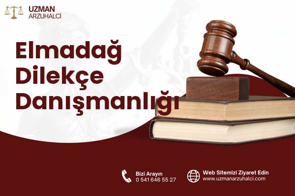 Elmadağ Dilekçe Danışmanlığı