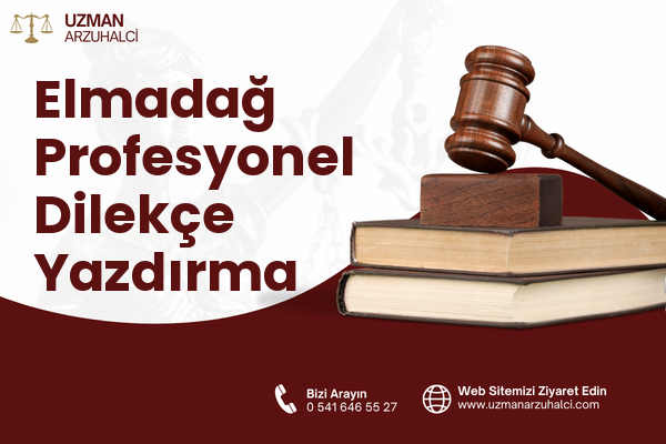 Elmadağ Profesyonel Dilekçe Yazdırma