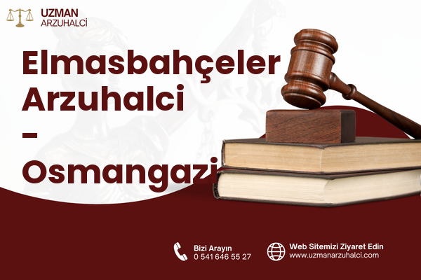 Elmasbahçeler Arzuhalci - Osmangazi