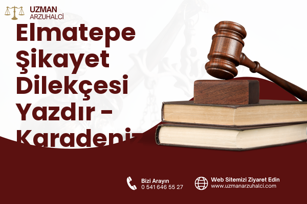 Elmatepe Şikayet Dilekçesi Yazdır - Karadeniz Ereğli
