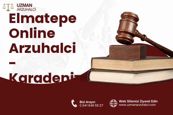 Elmatepe Online Arzuhalci - Karadeniz Ereğli