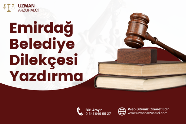 Emirdağ Belediye Dilekçesi Yazdırma