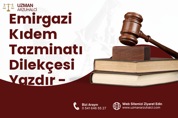 Emirgazi Kıdem Tazminatı Dilekçesi Yazdır - Karatay