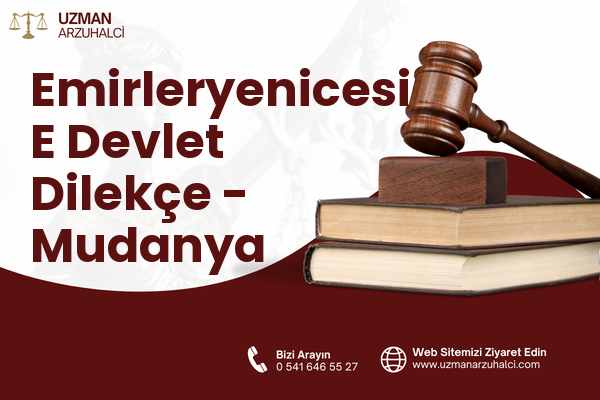 Emirleryenicesi E Devlet Dilekçe - Mudanya