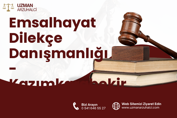 Emsalhayat Dilekçe Danışmanlığı - Kazımkarabekir
