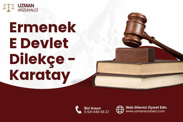 Ermenek E Devlet Dilekçe - Karatay