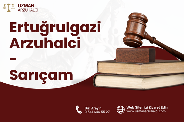 Ertuğrulgazi Arzuhalci - Sarıçam