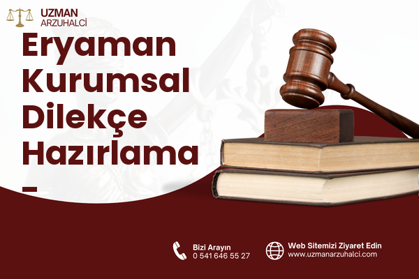 Eryaman Kurumsal Dilekçe Hazırlama - Etimesgut