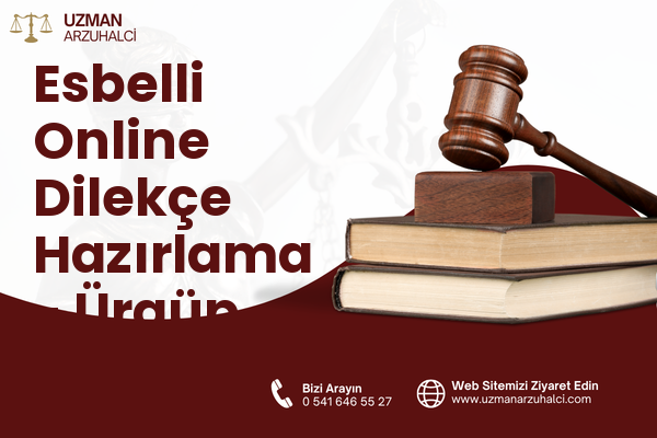 Esbelli Online Dilekçe Hazırlama - Ürgüp