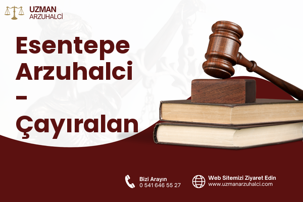Esentepe Arzuhalci - Çayıralan