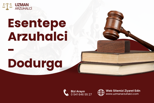 Esentepe Arzuhalci - Dodurga