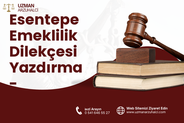 Esentepe Emeklilik Dilekçesi Yazdırma - Karacabey