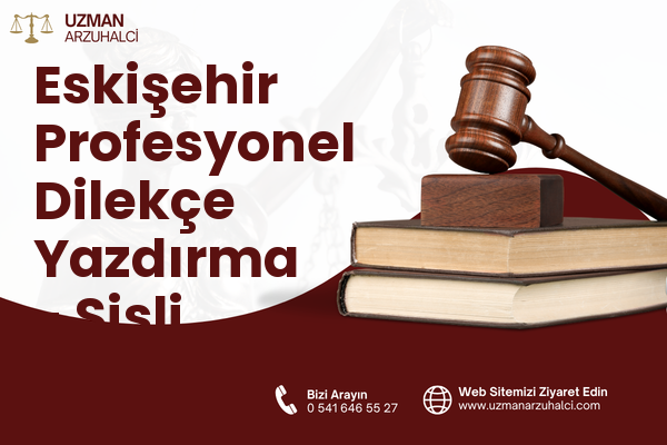Eskişehir Profesyonel Dilekçe Yazdırma - Şişli