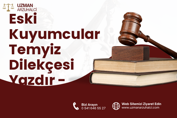 Eski Kuyumcular Temyiz Dilekçesi Yazdır - Karesi