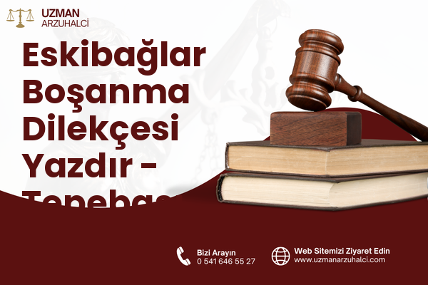 Eskibağlar Boşanma Dilekçesi Yazdır - Tepebaşı