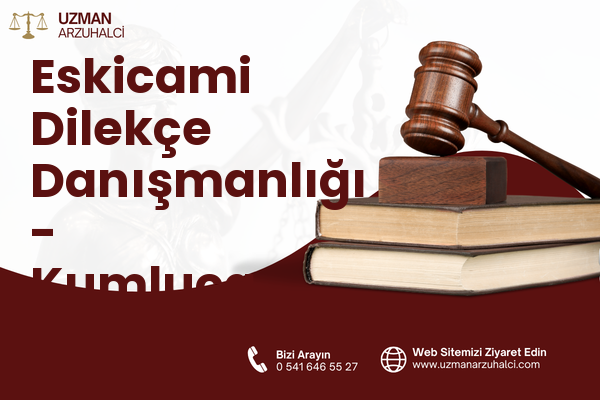 Eskicami Dilekçe Danışmanlığı - Kumluca