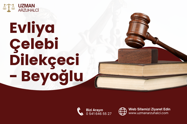 Evliya Çelebi Dilekçeci - Beyoğlu