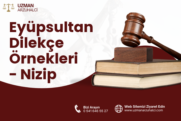 Eyüpsultan Dilekçe Örnekleri - Nizip