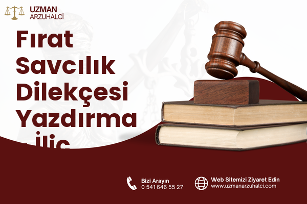 Fırat Savcılık Dilekçesi Yazdırma - İliç