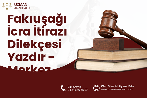 Fakıuşağı İcra İtirazı Dilekçesi Yazdır - Merkez