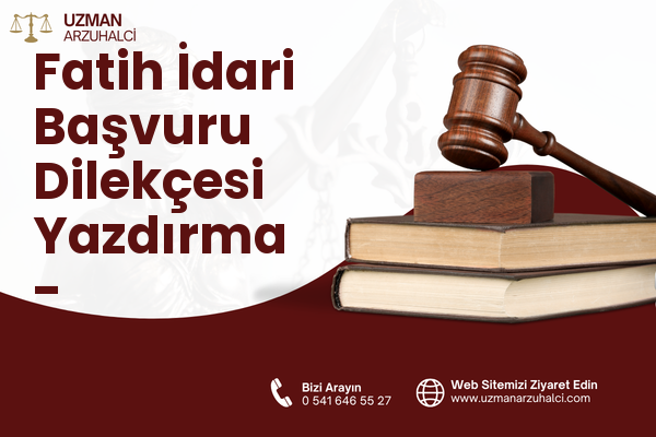 Fatih İdari Başvuru Dilekçesi Yazdırma - Sancaktepe