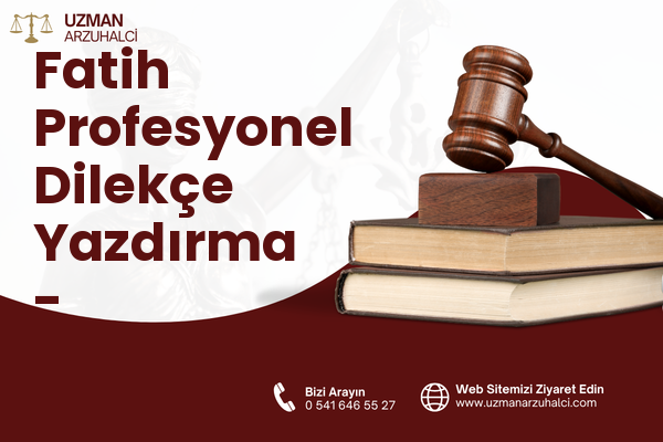 Fatih Profesyonel Dilekçe Yazdırma - Musabeyli