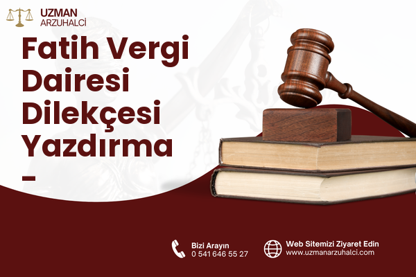 Fatih Vergi Dairesi Dilekçesi Yazdırma - Menemen