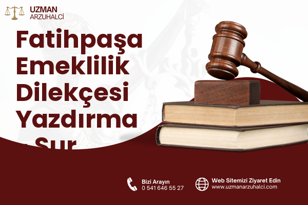 Fatihpaşa Emeklilik Dilekçesi Yazdırma - Sur