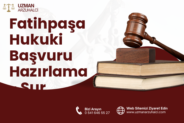 Fatihpaşa Hukuki Başvuru Hazırlama - Sur