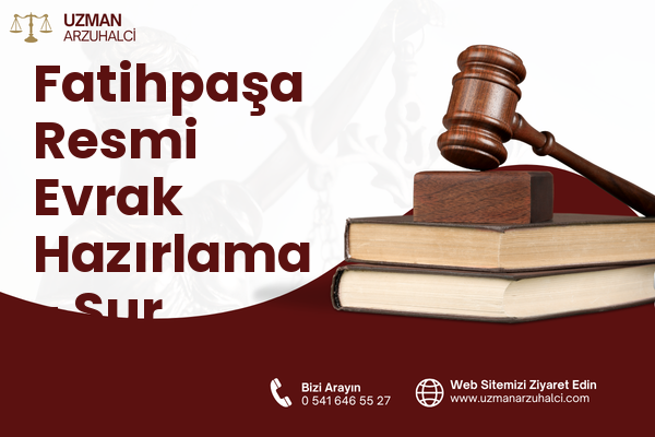 Fatihpaşa Resmi Evrak Hazırlama - Sur