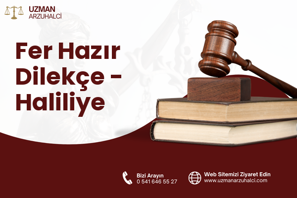 Fer Hazır Dilekçe - Haliliye