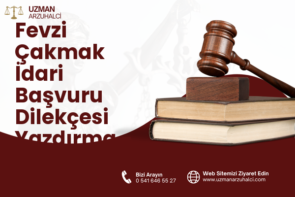 Fevzi Çakmak İdari Başvuru Dilekçesi Yazdırma - Küçükçekmece