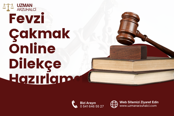 Fevzi Çakmak Online Dilekçe Hazırlama - Tarsus