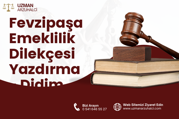 Fevzipaşa Emeklilik Dilekçesi Yazdırma - Didim