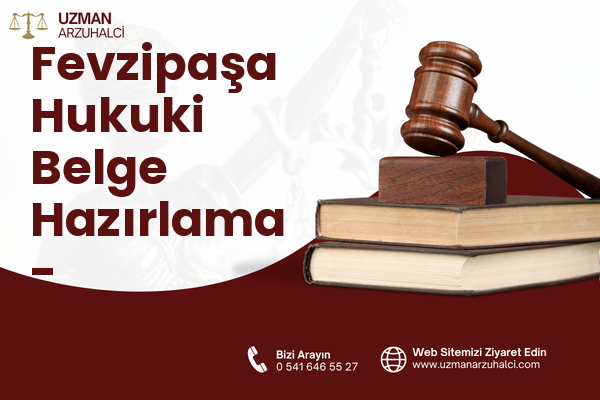 Fevzipaşa Hukuki Belge Hazırlama - Bergama