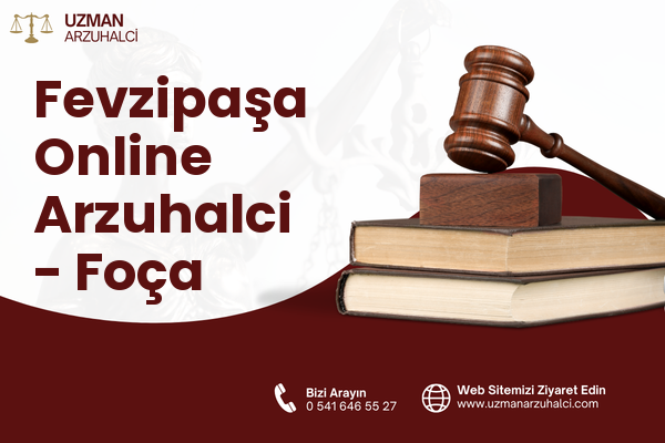 Fevzipaşa Online Arzuhalci - Foça