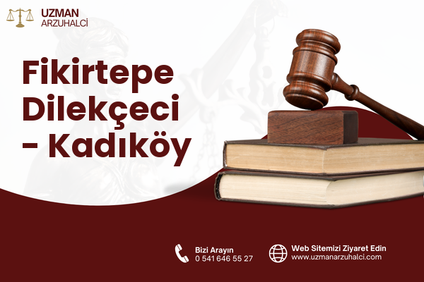 Fikirtepe Dilekçeci - Kadıköy