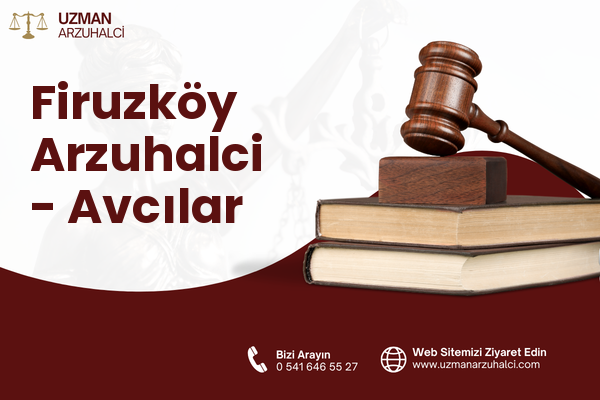 Firuzköy Arzuhalci - Avcılar
