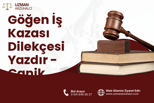 Göğen İş Kazası Dilekçesi Yazdır - Canik