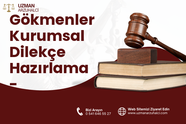 Gökmenler Kurumsal Dilekçe Hazırlama - Saimbeyli