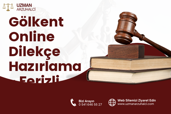 Gölkent Online Dilekçe Hazırlama - Ferizli