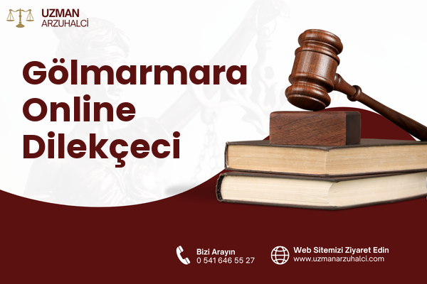 Gölmarmara Online Dilekçeci