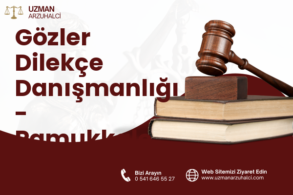 Gözler Dilekçe Danışmanlığı - Pamukkale